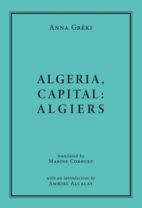 Algeria, Capital: Algiers