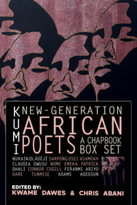 New-Generation African Poets: A Chapbook Box Set (Kumi)