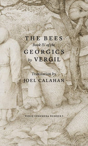 The Bees: Book IV of the Georgics