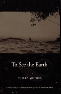 To See the Earth