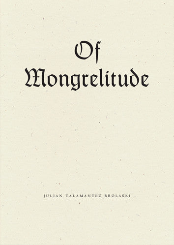 Of Mongrelitude (Hardcover)