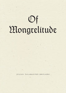 Of Mongrelitude (Hardcover)