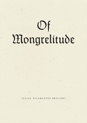 Of Mongrelitude