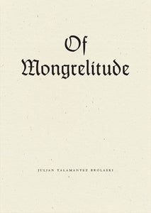 Of Mongrelitude