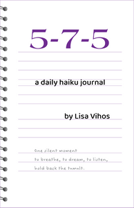 5-7-5: A Daily Haiku Journal