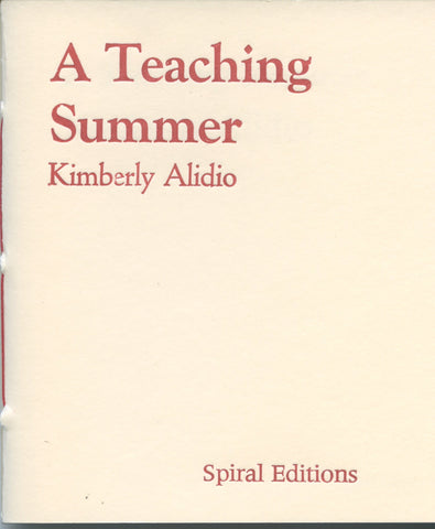 A Teaching Summer / Hieroglyphics Then and Now