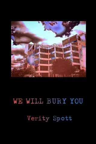 We Will Bury You