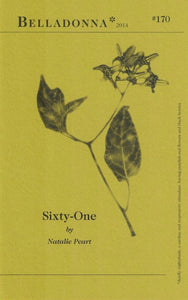 Sixty-One (Belladonna* #170)