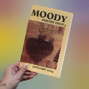 Moody: Poetry Issue 3