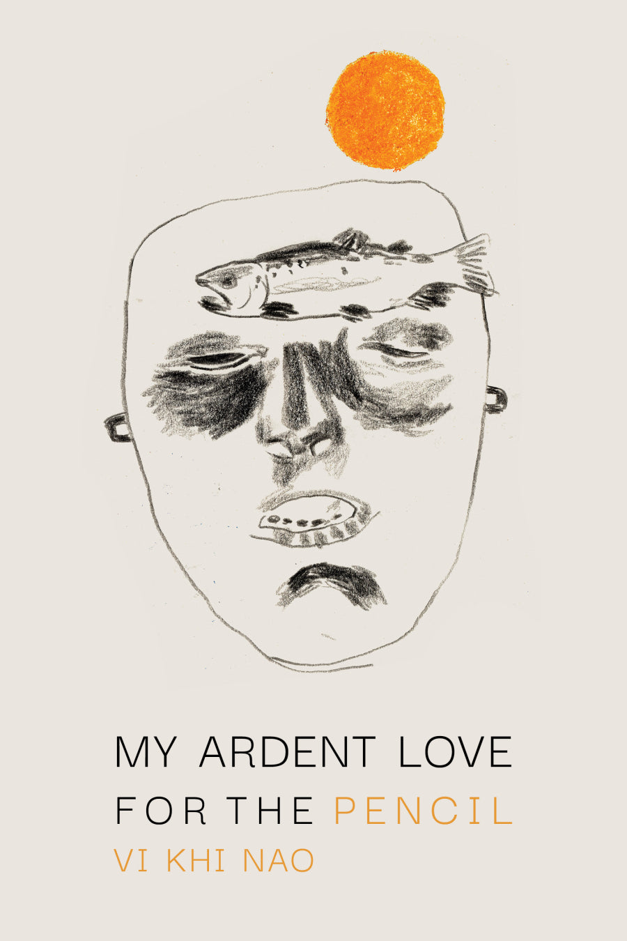 My Ardent Love for the Pencil