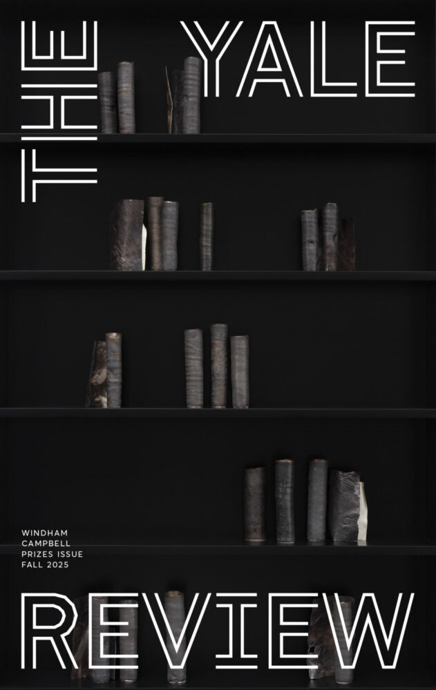 The Yale Review: Volume 113.3 (Fall 2025)
