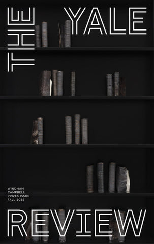 The Yale Review: Volume 113.3 (Fall 2025)