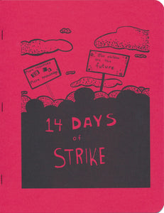 14 DAYS OF STRIKE