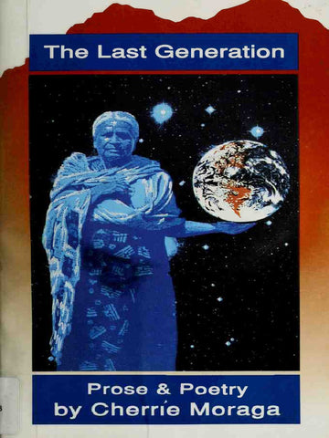 The Last Generation: Prose & Poetry