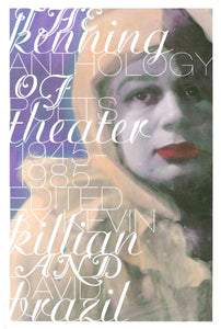 The Kenning Anthology of Poets Theater 1945–1985