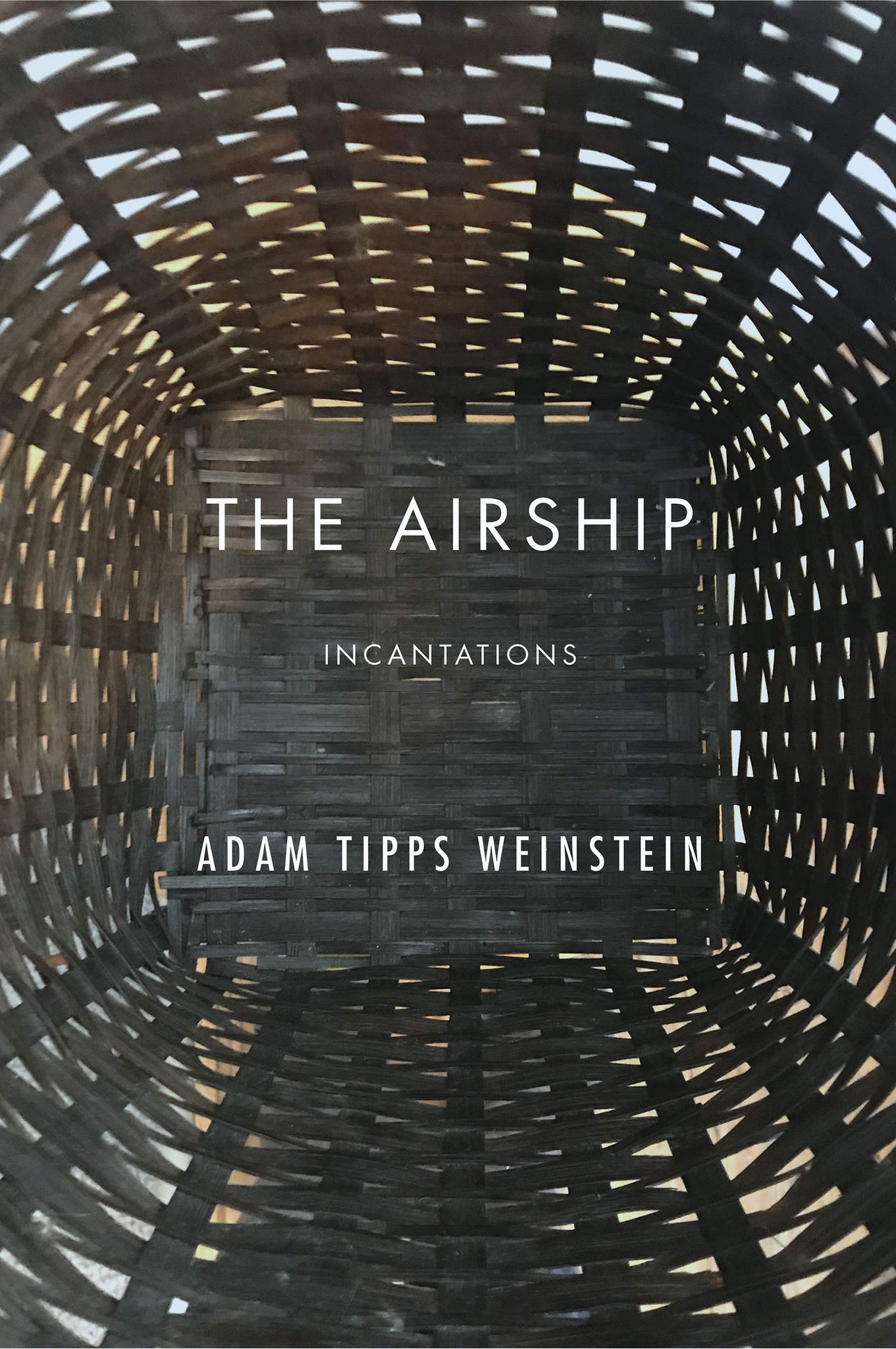 The Airship: Incantations