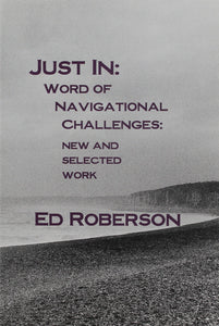Just In: Word of Navigational Challenges
