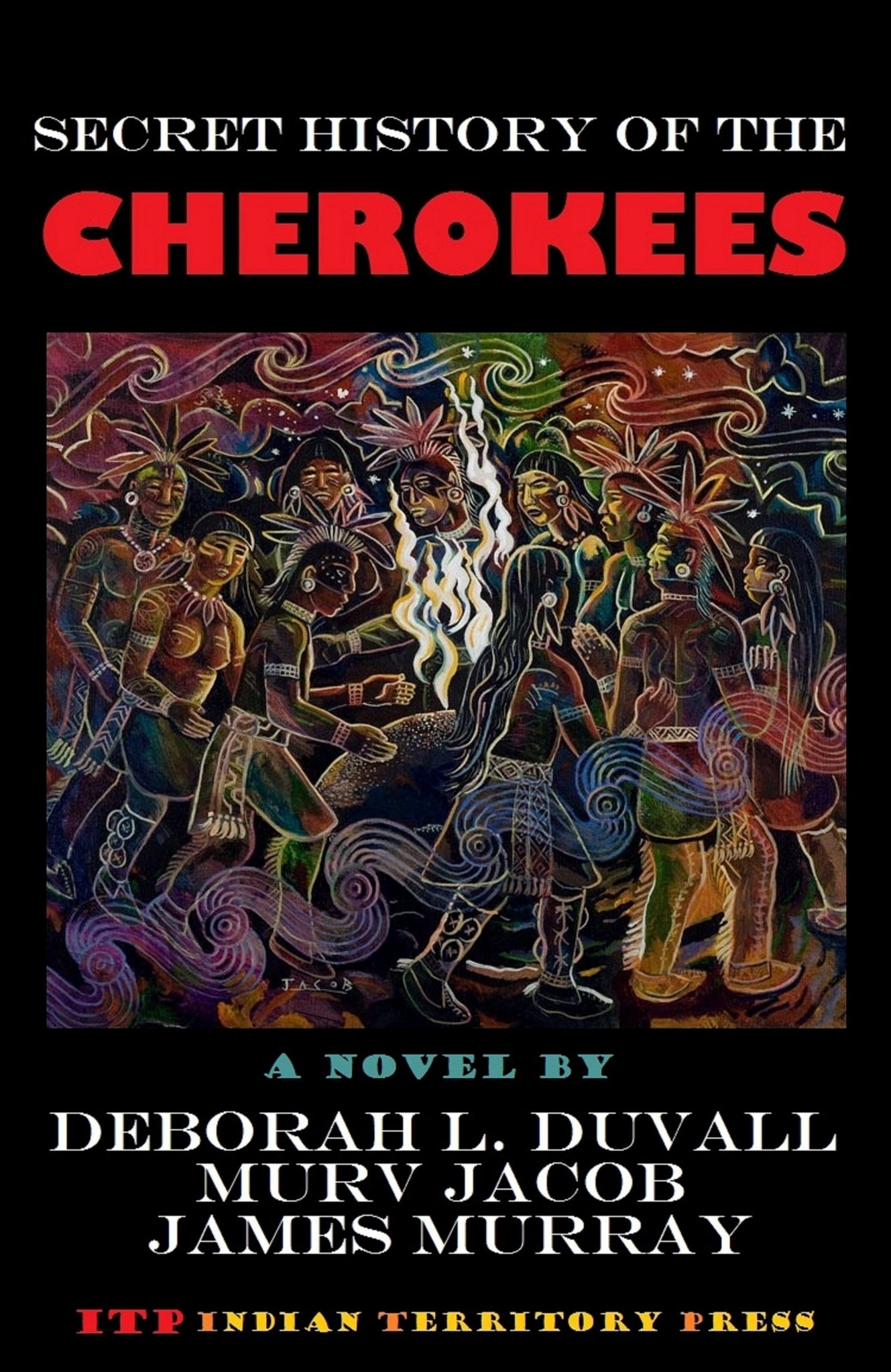Secret History of the Cherokees