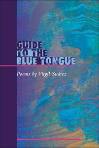 Guide to the Blue Tongue