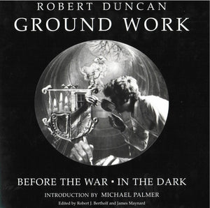 Ground Work: Before the War & In the Dark