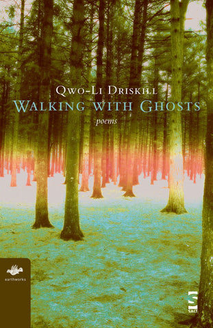 Walking with Ghosts: Poems
