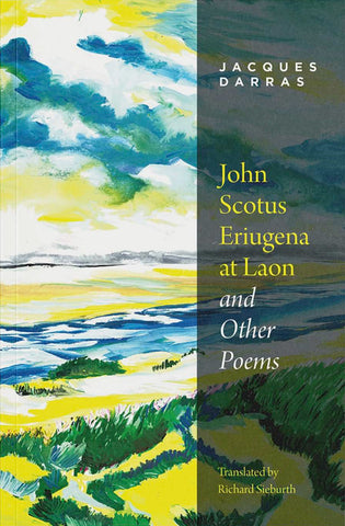 John Scotus Eriugena at Laon and other poems