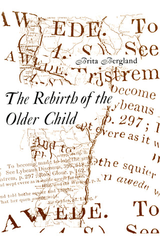 The Rebirth of the Older Child