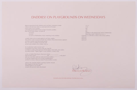 Broadside titled Daddies! On playgrounds on Wednesdays by Douglas Kearney. Red and black text on pinkish grey paper.