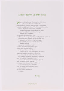 Broadside titled Atheist blows up baby jesus by Antler. Green and black text on grey paper.