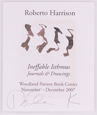Ineffable Isthmus by Roberto Harrison