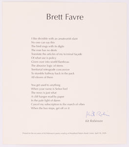 Broadside titled Brett Favre by Kit Robinson. Black text on white paper.