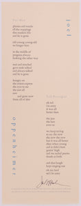 This broadside was done for Joel Oppenheimer and the poems on it are called For Max and Ted Berrigan. It is on cream paper in black and blue text.