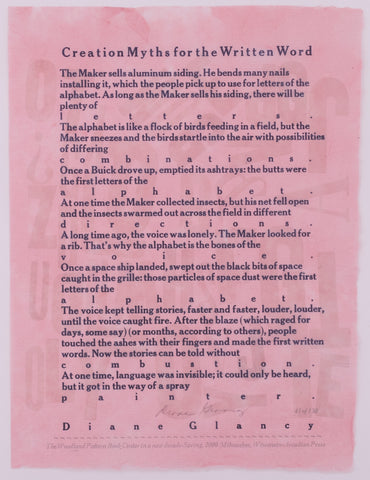 Broadside by Diane Glancy titled Creation Myths for the Written Word. Dark blue text on pink handmade paper. The paper has barely visible imprints of large letters scattered around creating a textured background.