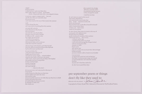 Broadside by Folami Abiade. The poem on it is called pre september poem or things don't fly like they used to. Black text on grey paper.