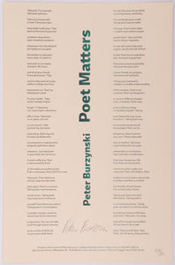 Broadside titled Poet Matters by Peter Burzynski. Green and Black text on cream paper.