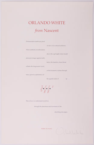 Broadside titled from Nascent by Orlando White. Red and black text on blueish grey paper.