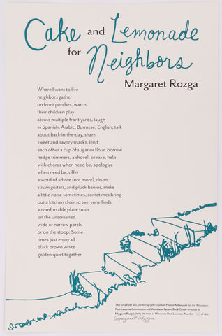 Broadside titled Cake and Lemonade for Neighbors by Margaret "Peggy" Rozga. Blue and Black text on Blueish grey paper. Towards the bottom of the page there is a illustration of 4 steps with grass.