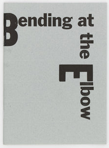 Bending at the Elbow