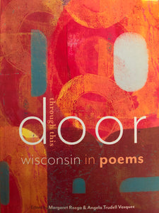 Through This Door: Wisconsin in Poems