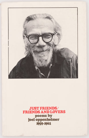 Just Friends/Friends and Lovers: Poems 1959–1962