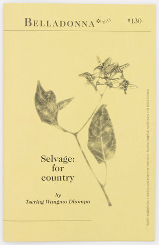 Selvage: for country (Belladonna* #130)