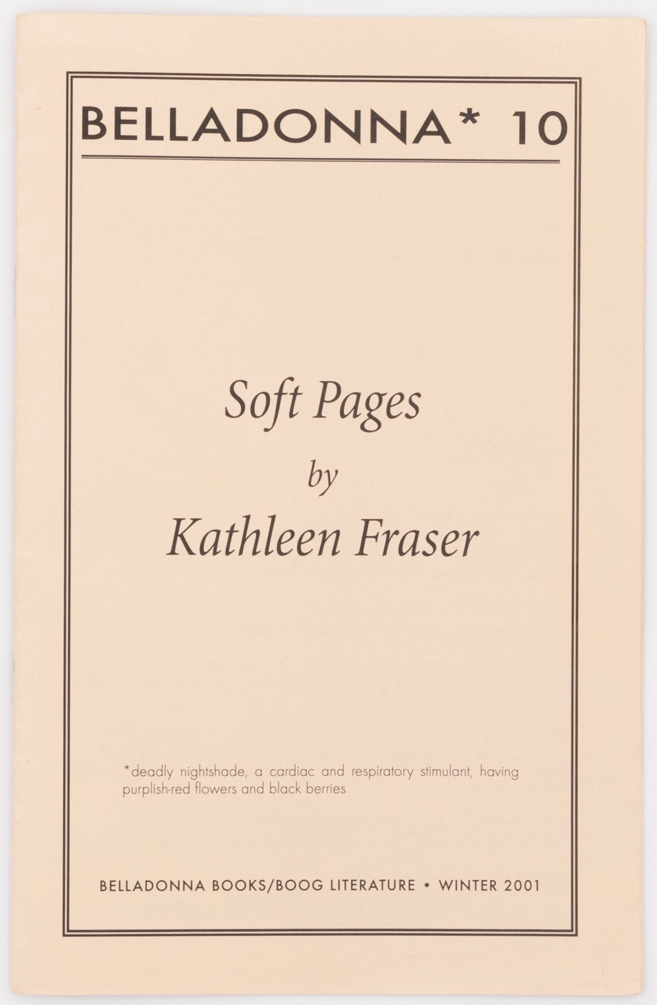 Soft Pages (Belladonna* #10)