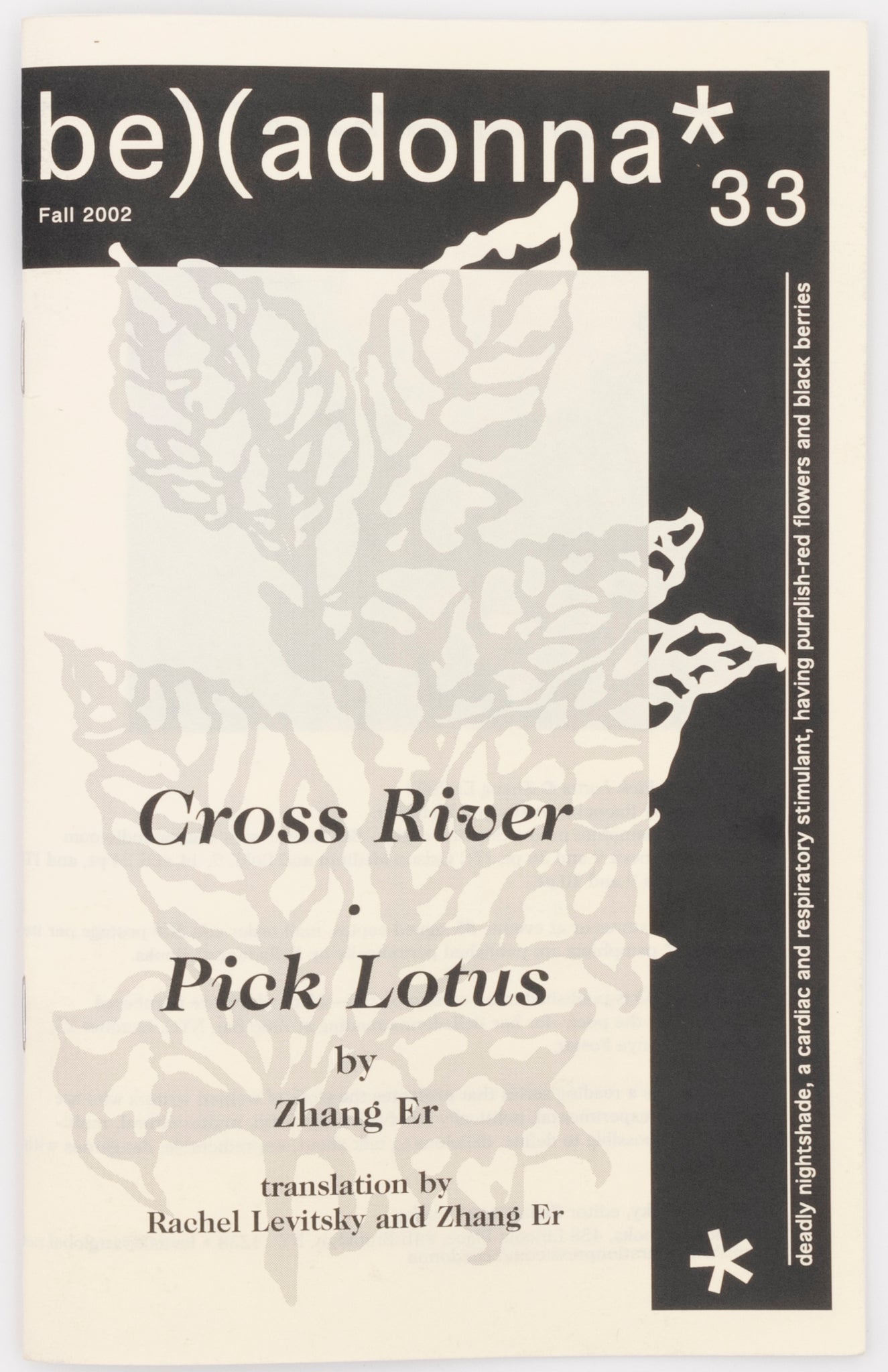 Cross River, Pick Lotus (Belladonna* #33)