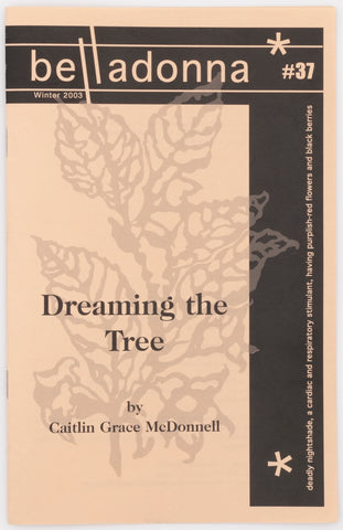 Dreaming the Tree (Belladonna* #37)