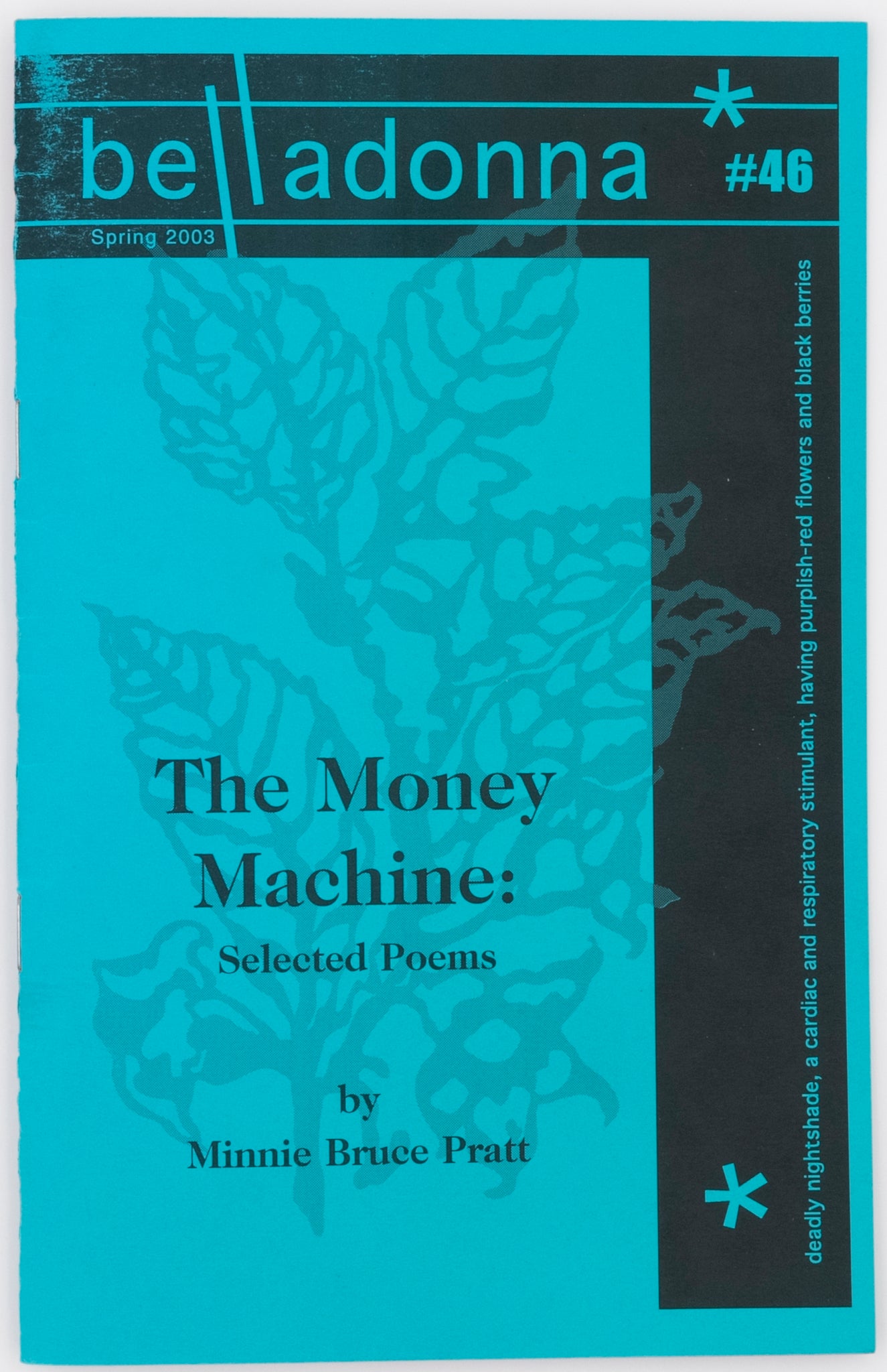 The Money Machine: Selected Poems (Belladonna* #46)