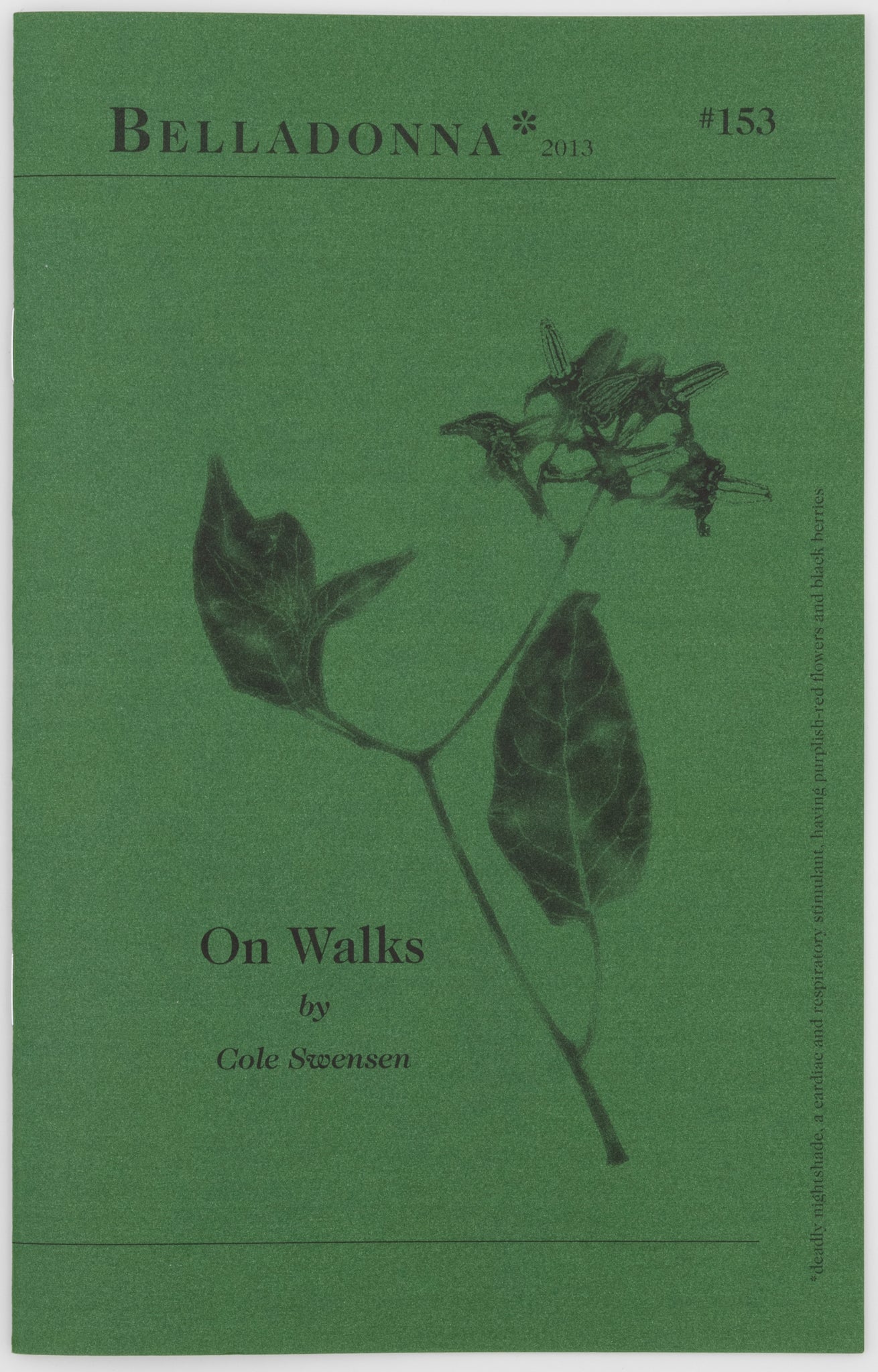 On Walks (Belladonna* #153)