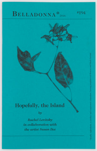 Hopefully, the Island (Belladonna* #194)