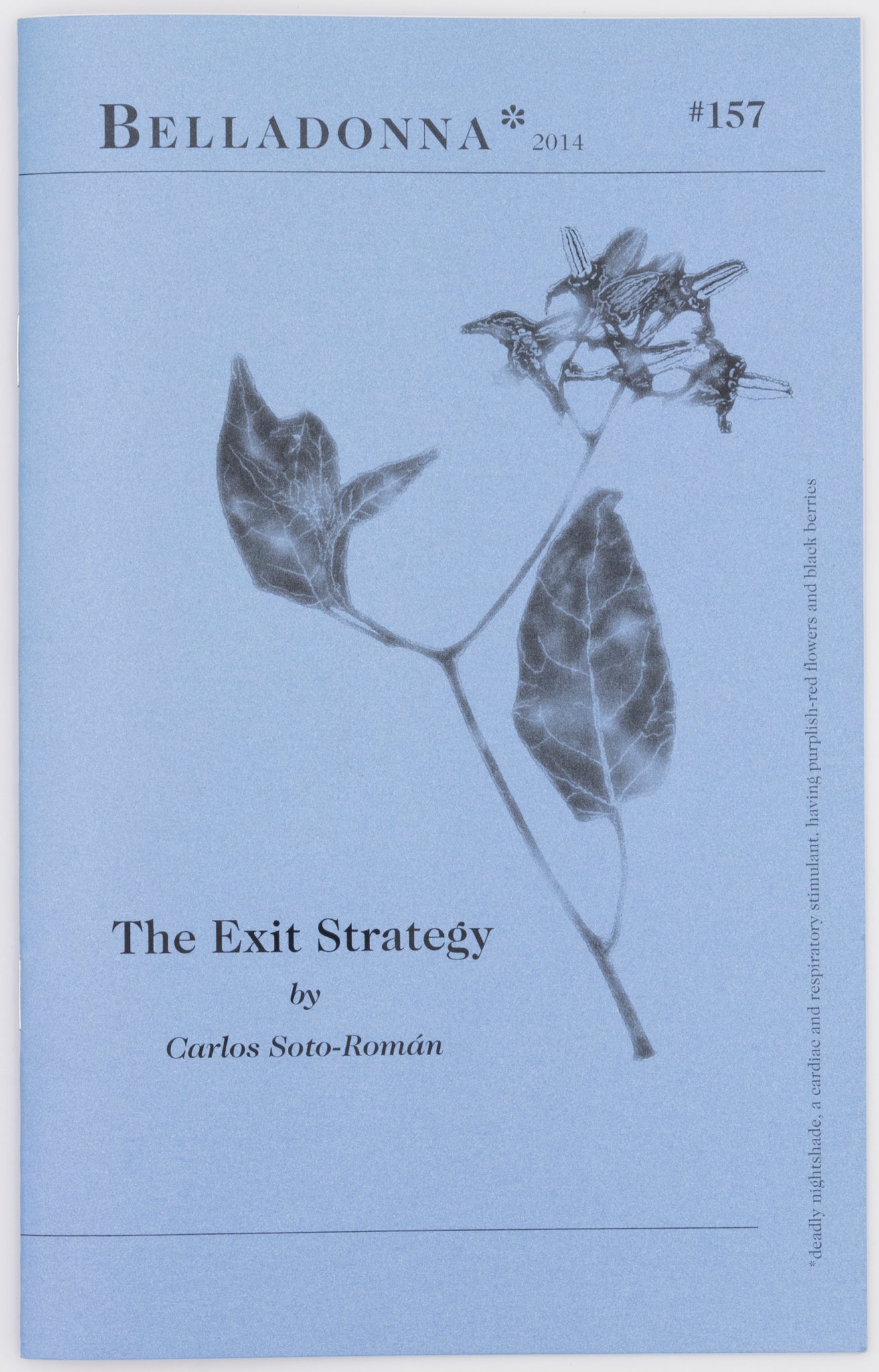 The Exit Strategy (Belladonna* #157)