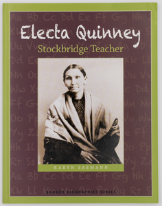 Electa Quinney: Stockbridge Teacher