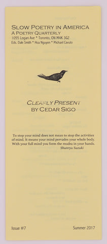 Slow Poetry in America | Issue #7: Clearly Present